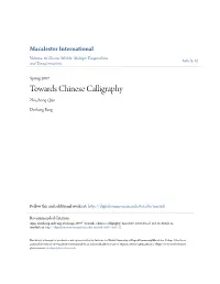 Towards Chinese Calligraphy Zhuzhong Qian