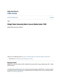 Wright State University Men's Soccer Media Guide 1985