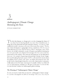Anthropogenic Climate Change: Revisiting the Facts Stefan Rahmstorf