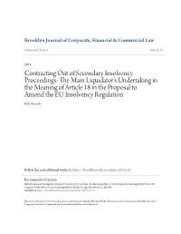 Contracting out of Secondary Insolvency Proceedings: the Main Liquidator's Undertaking in the Meaning of Article 18 In