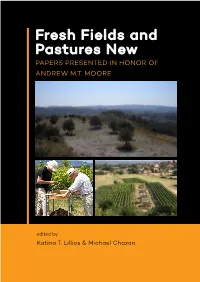 Fresh Fields and Pastures New Papers Presented in Honor of Andrew M.T