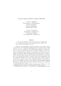 A Poor Man's Positive Energy Theorem