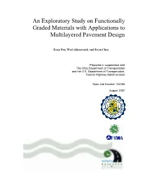 An Exploratory Study on Functionally Graded Materials with Applications to Multilayered Pavement Design