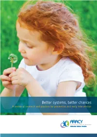 Better Systems, Better Chances: a Review of Research and Practice for Prevention and Early Intervention