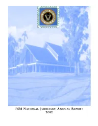 Fsm National Judiciary Annual Report 2012