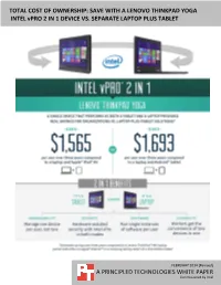 Total Cost of Ownership: Save with a Lenovo Thinkpad Yoga 2 in 1 Intel