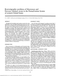Biostratigraphic Problems of Morrowan and Derryan (Atokan) Strata in the Pennsylvanian System of Western United States