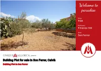 Building Plot in Son Ferrer Welcome to Paradise