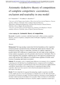 Coexistence, Exclusion and Neutrality in One Model