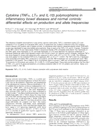 Cytokine (Tnfα, Ltα and IL-10) Polymorphisms in Inflammatory