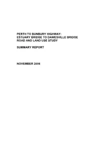 Estuary Bridge to Dawesville Bridge Road and Land Use Study Summary Report November 2006 2