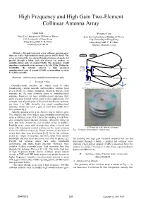 High Frequency and High Gain Two-Element Collinear Antenna Array