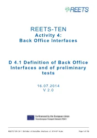 REETS TEN D4 1 Definition of Backoffice Interfaces V2 2014-07-16.Doc Page 1 of 105