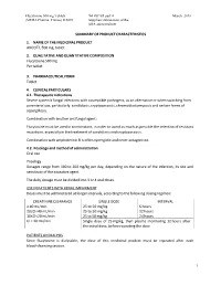 1 SUMMARY of PRODUCT CHARACTERISTICS 1. NAME of the MEDICINAL PRODUCT ANCOTIL 500 Mg, Tablet 2. QUALITATIVE and QUANTITATIVE