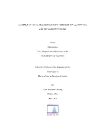 Eucharistic Unity, Fragmented Body: Christian Social Practice