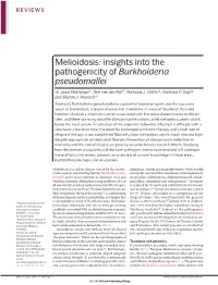 Insights Into the Pathogenicity of Burkholderia Pseudomallei