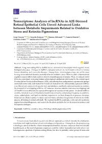 Transcriptome Analyses of Lncrnas in A2E-Stressed Retinal Epithelial Cells Unveil Advanced Links Between Metabolic Impairments Related to Oxidative Stress and Retinitis Pigmentosa