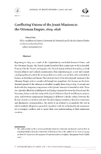 Conflicting Visions of the Jesuit Missions to the Ottoman Empire, 1609–1628