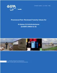 Provisional Peer Reviewed Toxicity Values for 4-Amino-2,6-Dinitrotoluene