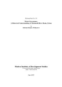 A Historical Understanding of Mahanadi River Basin, Orissa