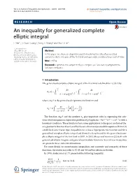 An Inequality for Generalized Complete Elliptic Integral Li Yin1*, Li-Guo Huang1,Yong-Liwang2 and Xiu-Li Lin3