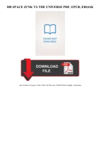 Dr Space Junk Vs the Universe Pdf, Epub, Ebook