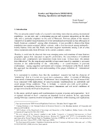 Frontier and Migration in MERCOSUR: Meaning, Specificities and Implications1