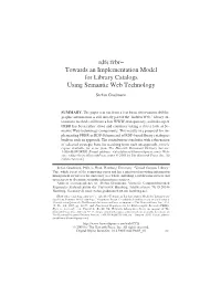 Rdfs:Frbr– Towards an Implementation Model for Library Catalogs Using Semantic Web Technology