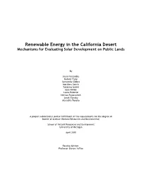 Renewable Energy in the California Desert Mechanisms for Evaluating Solar Development on Public Lands