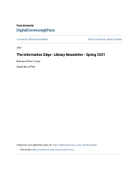 The Information Edge - Library Newsletter - Spring 2021