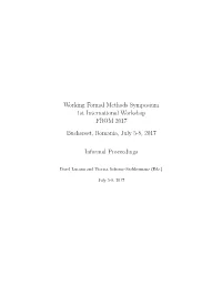 Working Formal Methods Symposium 1St International Workshop from 2017 Bucharest, Romania, July 5-8, 2017