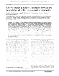 A Novel Nuclear Genetic Code Alteration in Yeasts and the Evolution of Codon Reassignment in Eukaryotes