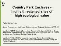 Highly Threatened Sites of High Ecological Value