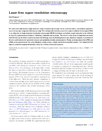 Laser-Free Super-Resolution Microscopy