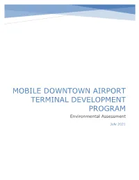 MOBILE DOWNTOWN AIRPORT TERMINAL DEVELOPMENT PROGRAM Environmental Assessment