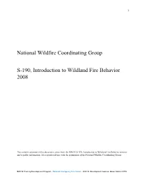 NWCG S-190, Introduction to Wildland Fire Behavior Seminar and Is Public Information
