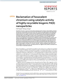 Reclamation of Hexavalent Chromium Using Catalytic Activity of Highly Recyclable Biogenic Pd(0) Nanoparticles R