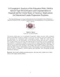 A Comparative Analysis of the Education Policy Shift to School