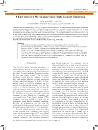 Chip Formation Mechanism Using Finite Element Simulation Öpöz, T.T