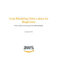 Cost Modeling Data Lakes for Beginners How to Start Your Journey Into Data Analytics