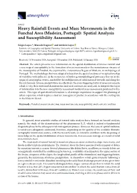 Heavy Rainfall Events and Mass Movements in the Funchal Area (Madeira, Portugal): Spatial Analysis and Susceptibility Assessment