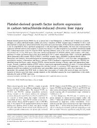 Platelet-Derived Growth Factor Isoform Expression in Carbon Tetrachloride