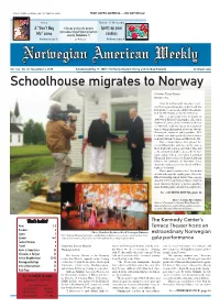 Schoolhouse Migrates to Norway