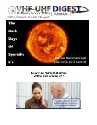 So How Do YOU Feel About the 2019 E Skip Season, Eh? the VHF-UHF DIGEST