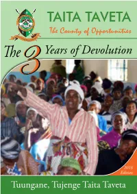 TAITA TAVETA the County of Opportunities E Years of Devolution