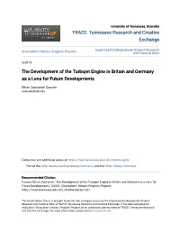 The Development of the Turbojet Engine in Britain and Germany As a Lens for Future Developments