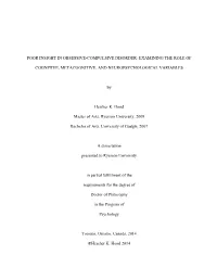 Poor Insight in Obsessive-Compulsive Disorder: Examining the Role of Cognitive, Metacognitive, and Neuropsychological Variables