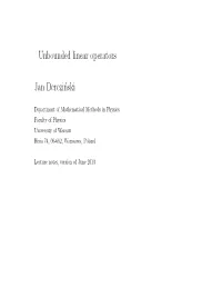 Unbounded Linear Operators Jan Derezinski