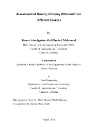 Assessment of Quality of Honey Obtained from Different Sources