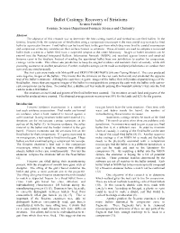 Bullet Castings: Recovery of Striations Kristen Fowble Forensic Science Department/Forensic Science and Chemistry